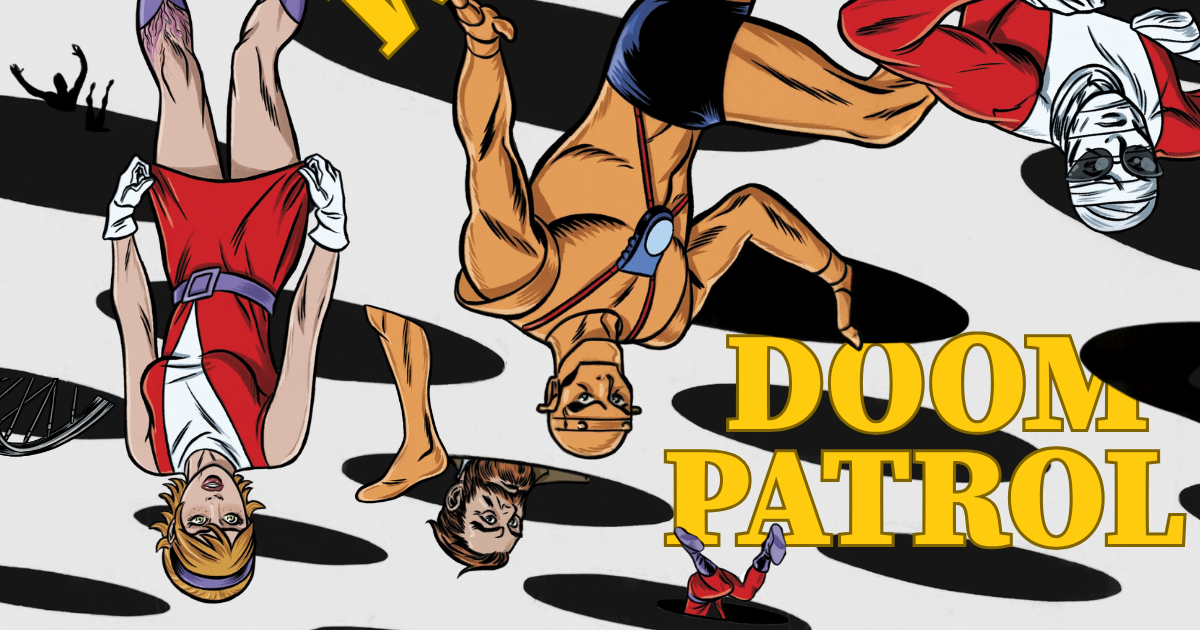 Doom Patrol Comics: Best Runs, Reading Order & Where to Start