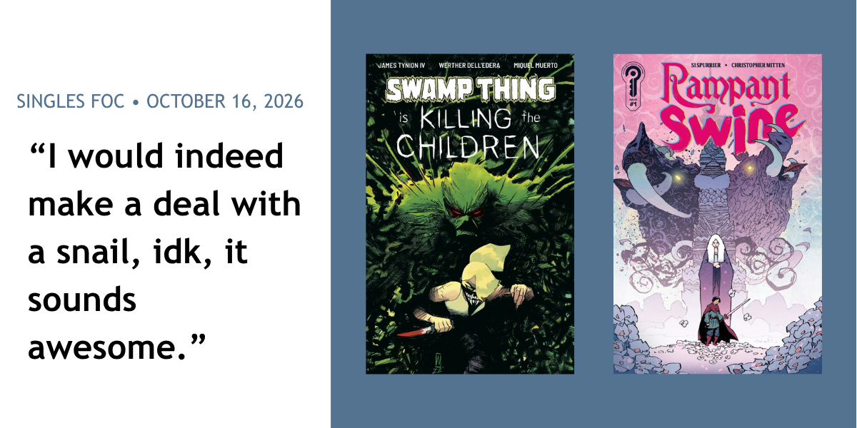 Open before Saturday at 4pm. I have reasons. - Single Issues FOC 16.10.2026 - Walt's Comic Shop