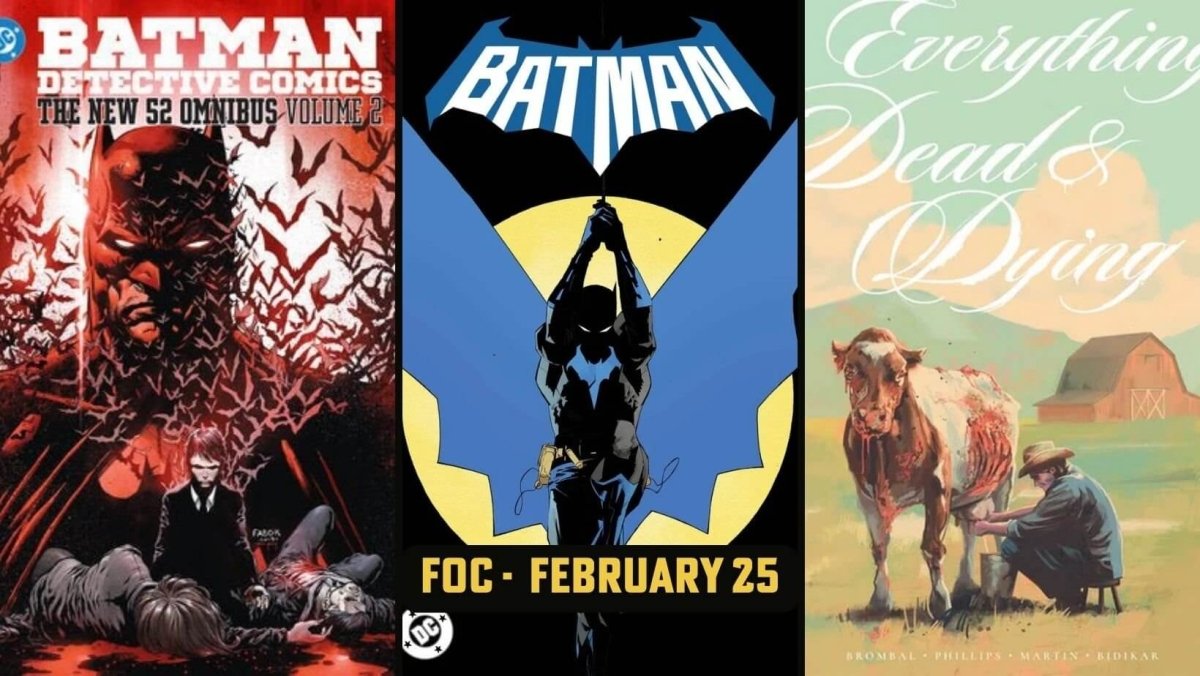 Get In The Car, We’re Driving To Gotham Tonight With This Week's FOC!