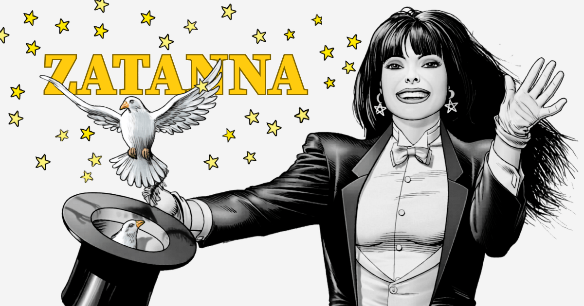 GnidaeR RedrO: Where to Start with DC’s Mistress of Magic Zatanna - Walt's Comic Shop