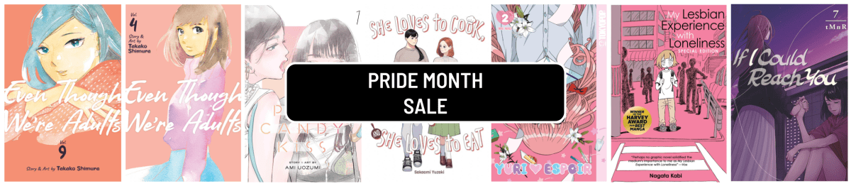Pride Month - Girl's Love - Walt's Comic Shop