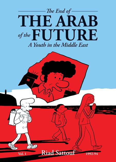End Of The Arab Of The Future TP Vol 01 A Youth In The Middle East *PRE-ORDER*