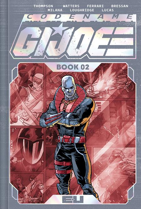 Codename G.I. Joe Deluxe Edition HC Book 02 Direct Market Exclusive Andrei Bressan & Adriano Lucas Spot Foil Cover