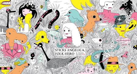 Sticks Angelica Folk Hero by Michael DeForge HC