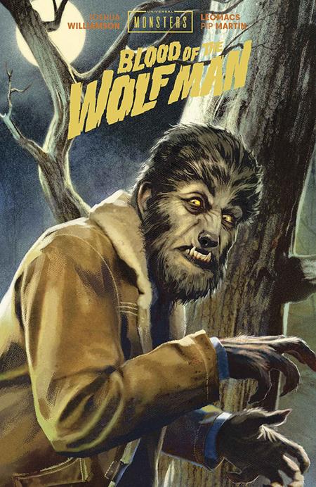 Universal Monsters Blood Of The Wolf Man HC Direct Market Exclusive Joshua Middleton Cover *PRE-ORDER*