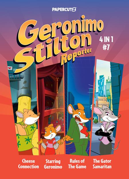 Geronimo Stilton Reporter 4-in-1 TP Vol 07 *PRE-ORDER*