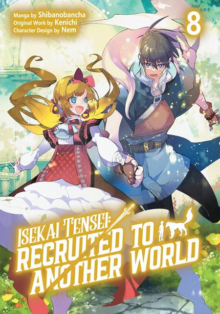 Isekai Tensei Recruited To Another World Vol 08 *PRE-ORDER*