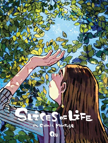 Slices Of Life TP A Comic Montage *PRE-ORDER*
