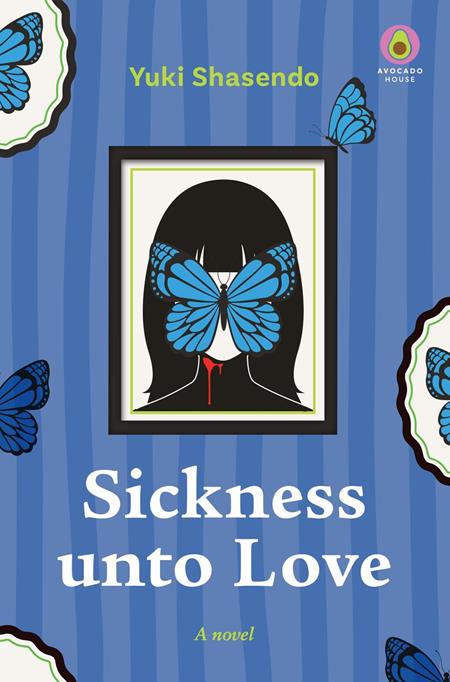 Sickness Unto Love Novel HC *PRE-ORDER*