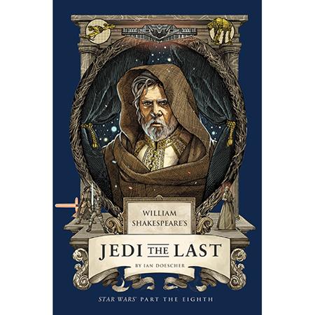 William Shakespeare's Star Wars HC Jedi The Last Part The Eighth *PRE-ORDER*