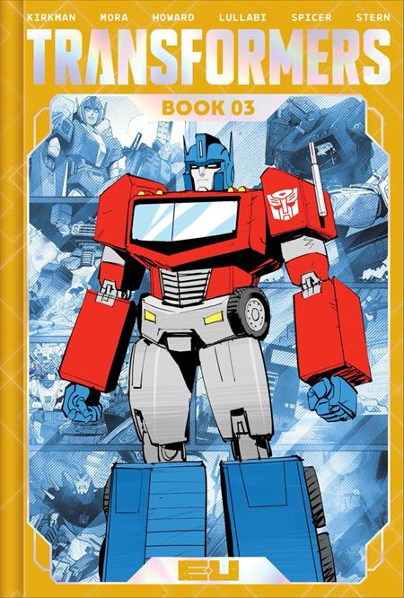 Transformers Deluxe Edition HC Book 03 Dan Mora *PRE-ORDER*