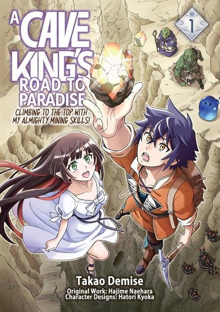 Cave Kings Road To Paradise Climbing To The Top With My Almighty Mining Skills Vol 01 *PRE-ORDER*