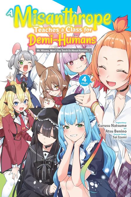 Misanthrope Teaches A Class For Demi-Humans Vol 04 *PRE-ORDER*