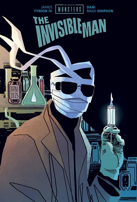 Universal Monsters The Invisible Man HC Dani & Brad Simpson Cover *PRE-ORDER*