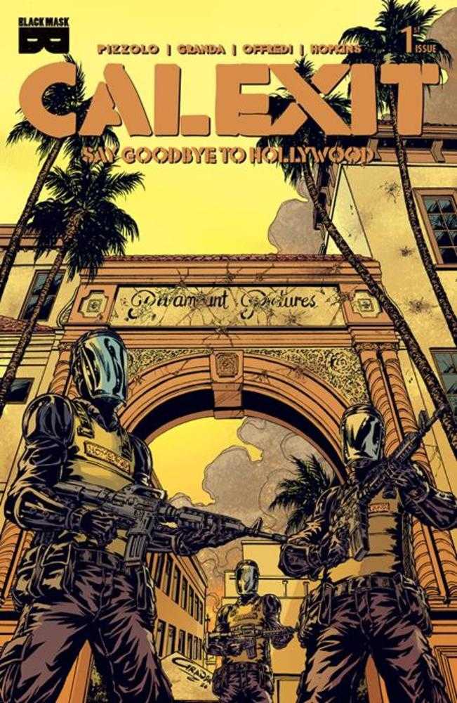 Calexit Say Goodbye To Hollywood #1 (Of 3) Cover D C Granda Melrose 1:5 Ratio Variant (Mature)