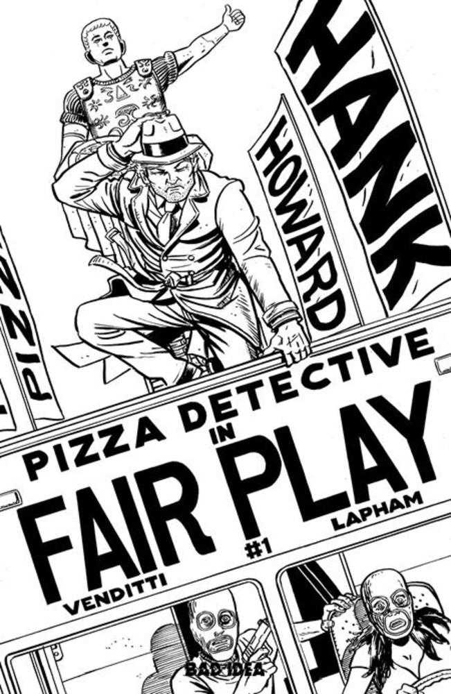 Hank Howard Pizza Detective The Fair Play #1 (One Shot) Cover D David Lapham Bw 1:20 Ratio Variant