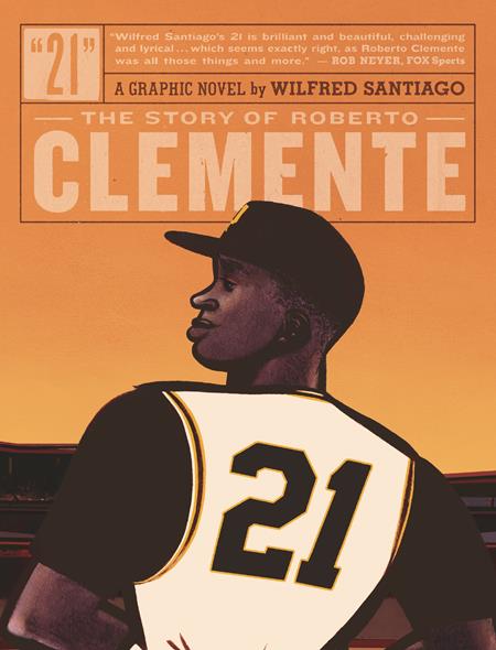 21 The Story Of Roberto Clemente TP - Walt's Comic Shop