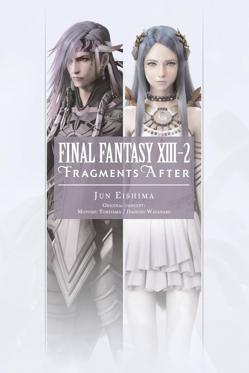 Final Fantasy XIII-2: Fragments After (Novel)