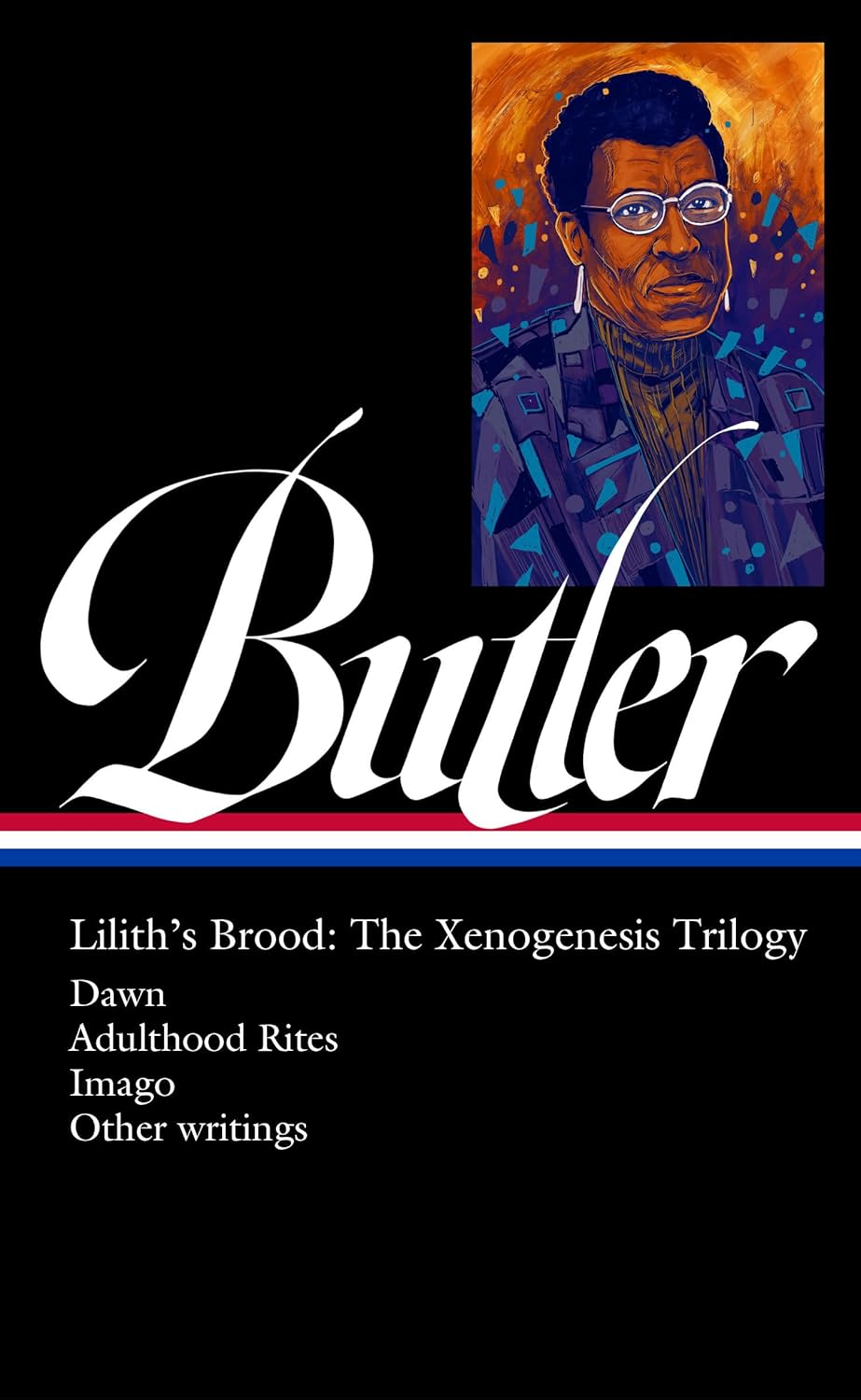 Octavia E. Butler: Lilith's Brood: The Xenogenesis Trilogy (LOA #393) (Novel)