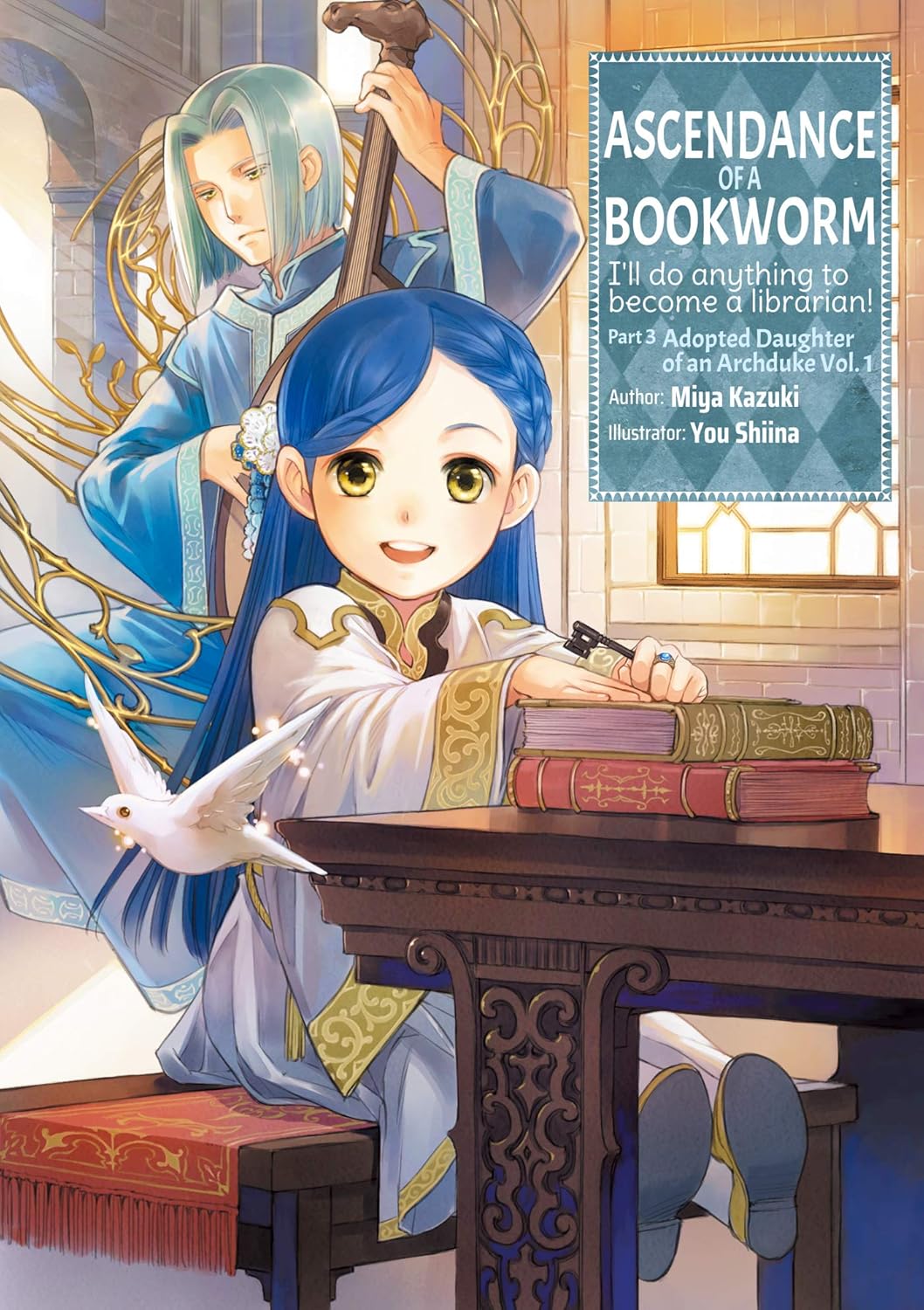 Ascendance Of A Bookworm: Part 3 Volume 01 (Light Novel)