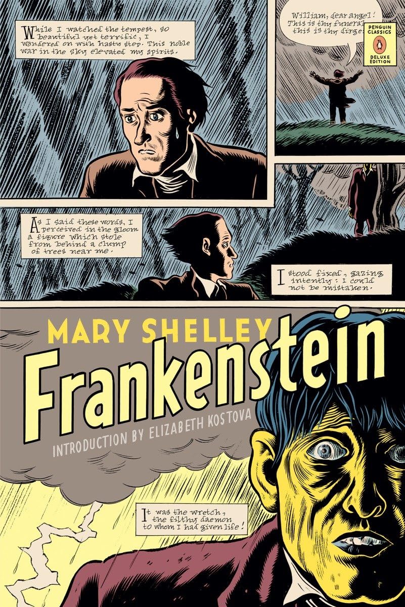 Frankenstein by Mary Shelley (Novel) (Penguin Classics Deluxe Edition)