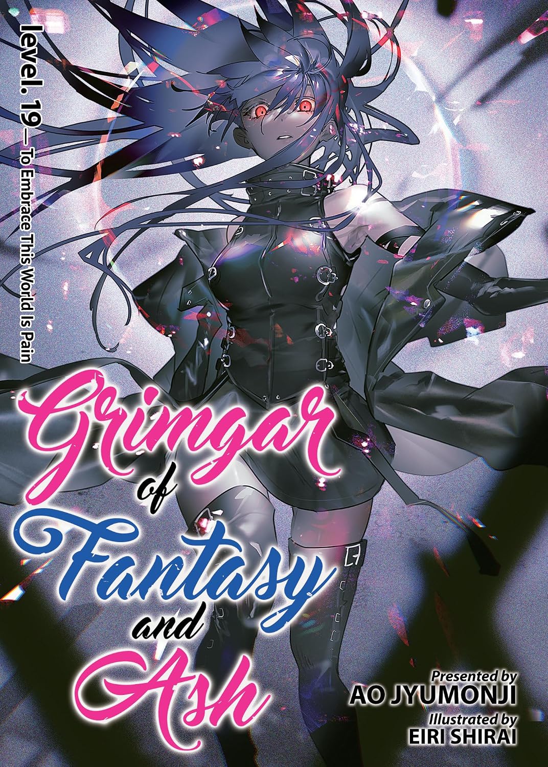Grimgar Of Fantasy And Ash (Light Novel) Vol. 19