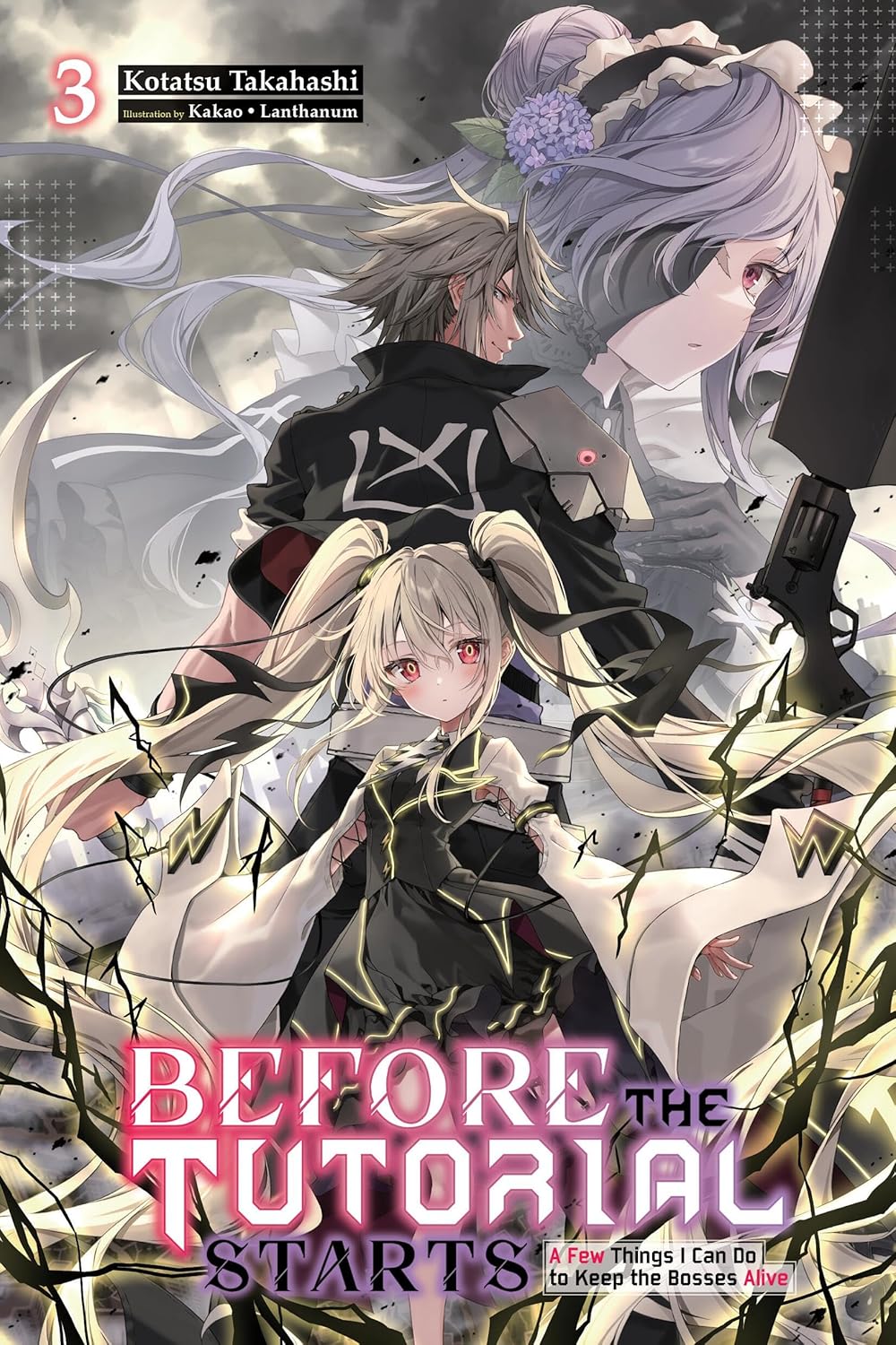 Before The Tutorial Starts: A Few Things I Can Do To Keep The Bosses Alive Vol. 3 (Light Novel)