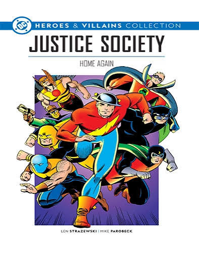 DC Heroes & Villains Collection Vol 118 - Justice Society Home Again