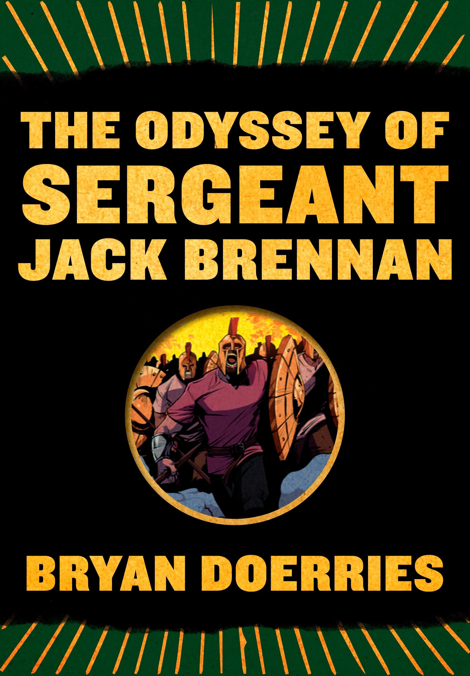 The Odyssey Of Sergeant Jack Brennan by Bryan Doerries TP
