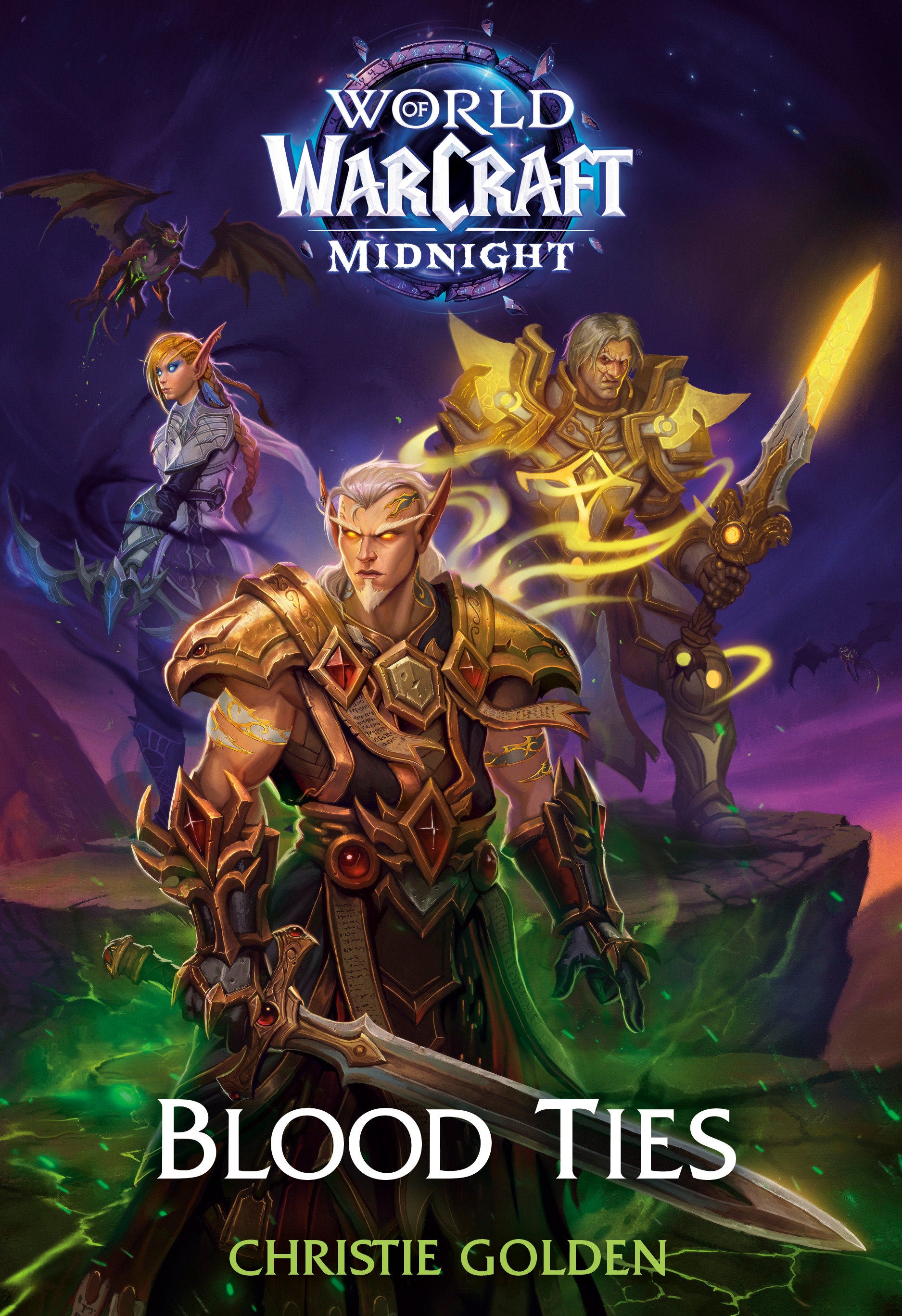 Blood Ties (World Of Warcraft: Midnight) HC *PRE-ORDER*