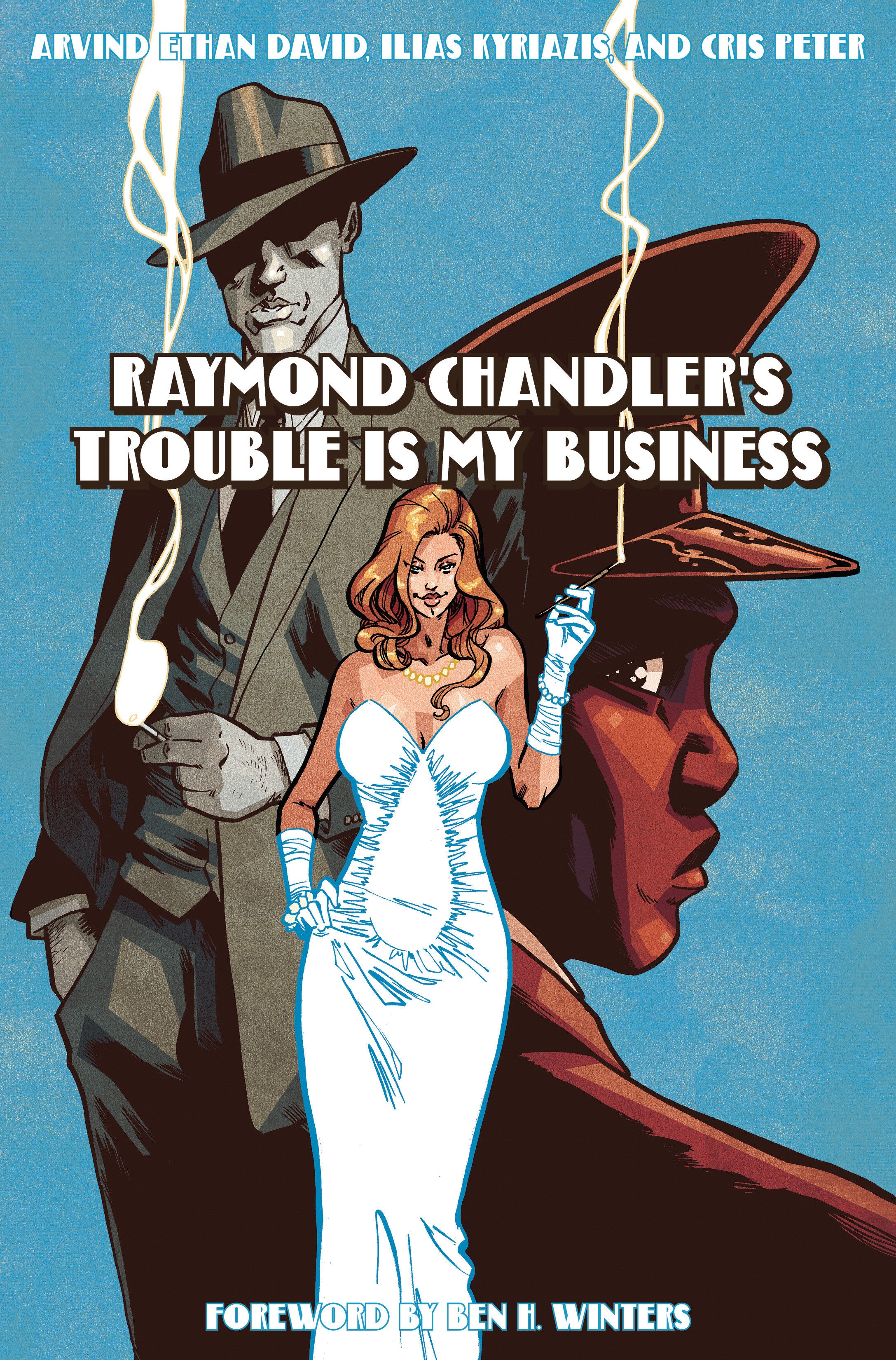 Raymond Chandler's Trouble Is My Business HC
