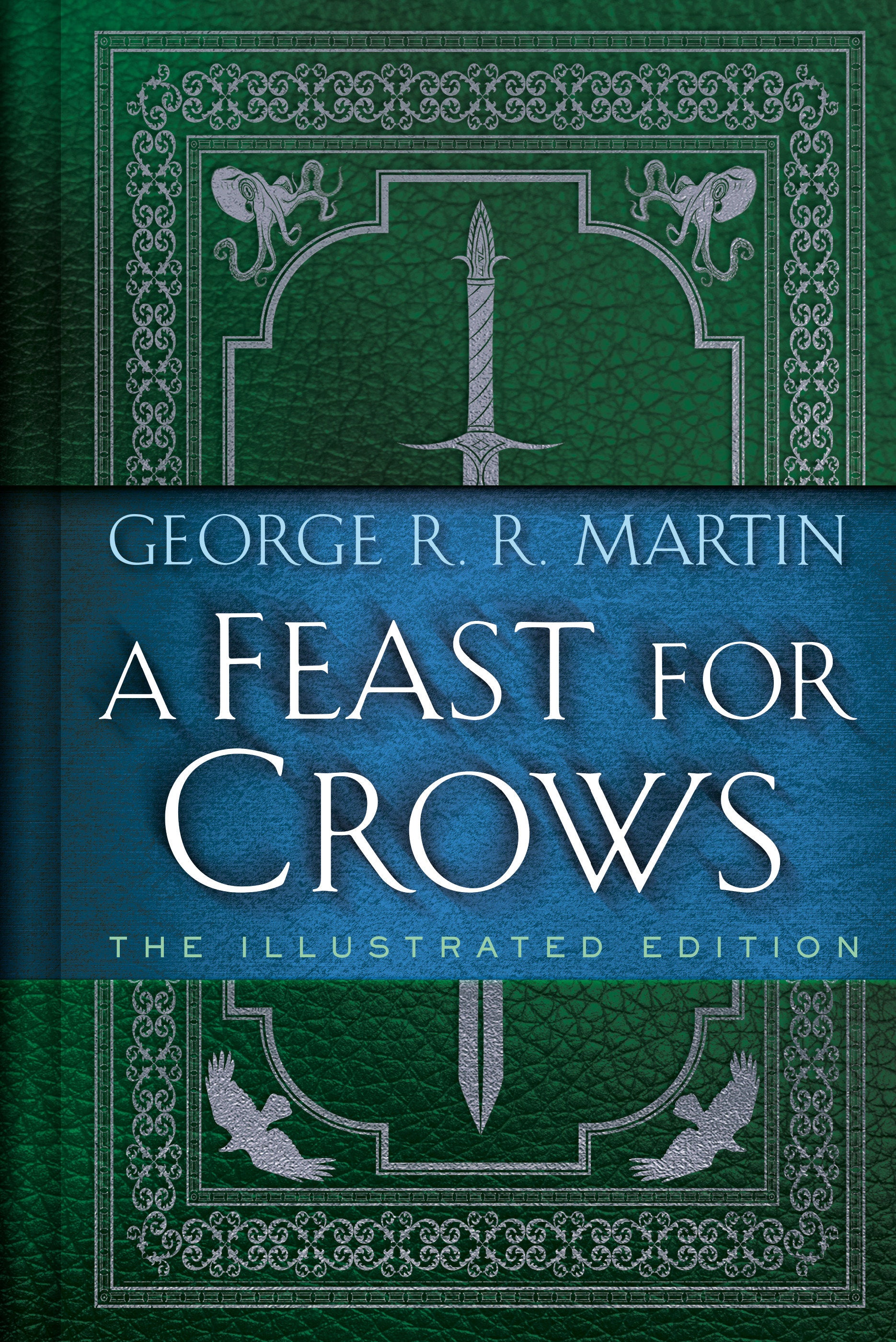 A Feast For Crows: The Illustrated Edition HC (Novel) *PRE-ORDER*