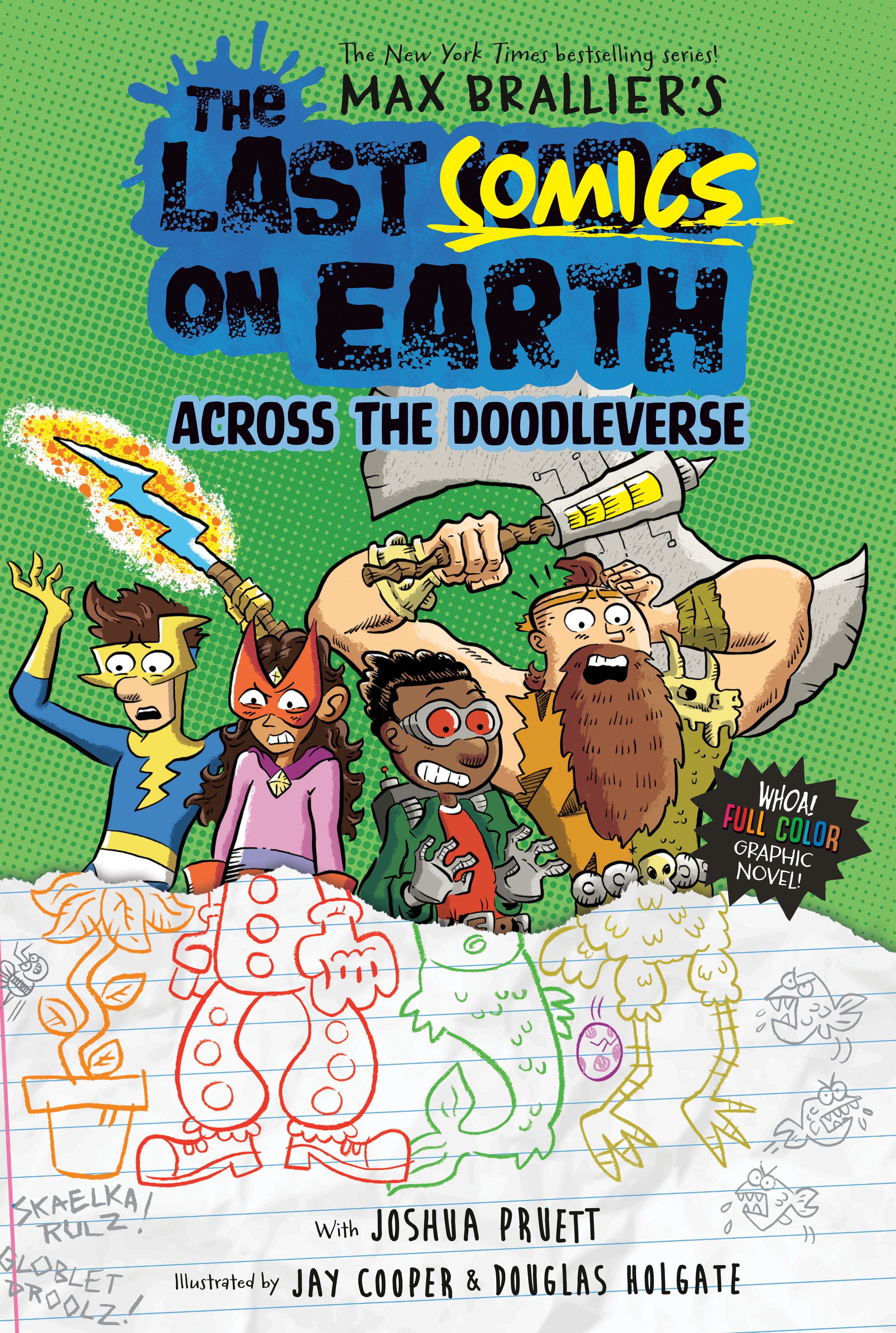 The Last Comics On Earth: Across The Doodleverse HC *PRE-ORDER*