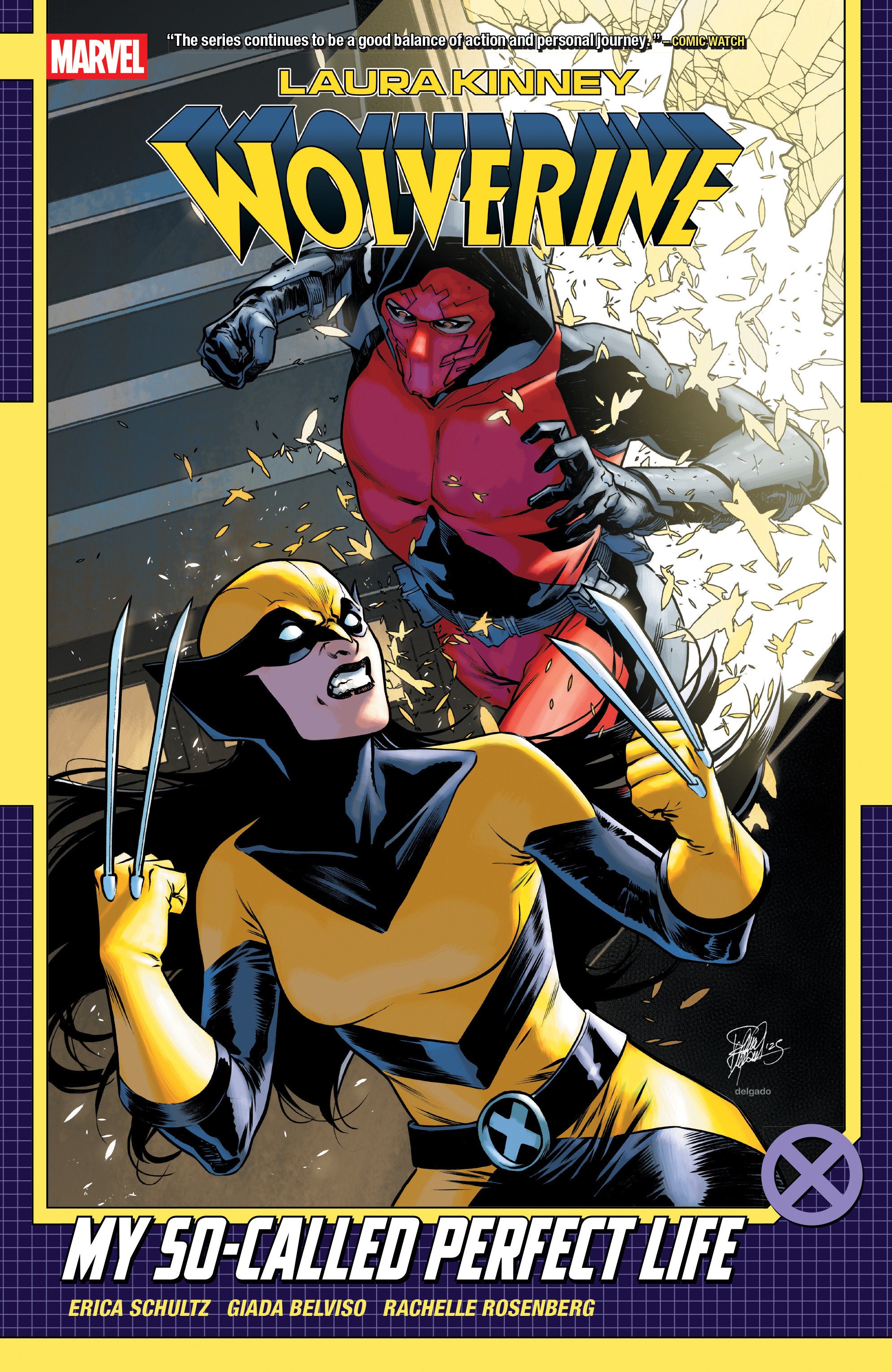 Laura Kinney: Wolverine Vol. 2 - My So-Called Perfect Life TP