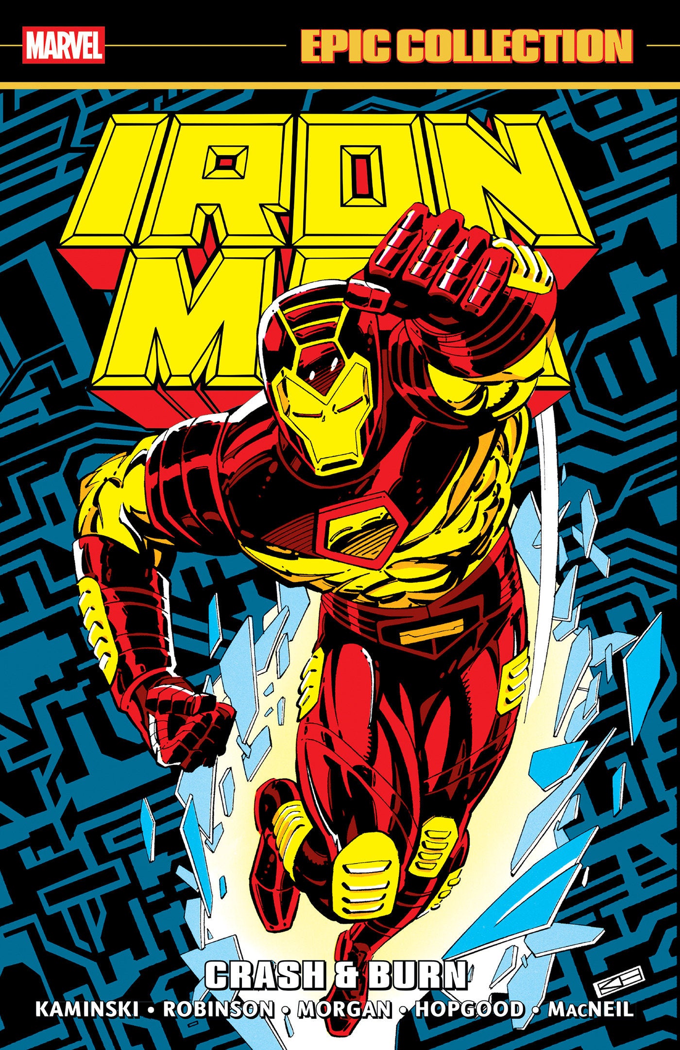 Iron Man Epic Collection Vol. 19: Crash & Burn TP *PRE-ORDER*