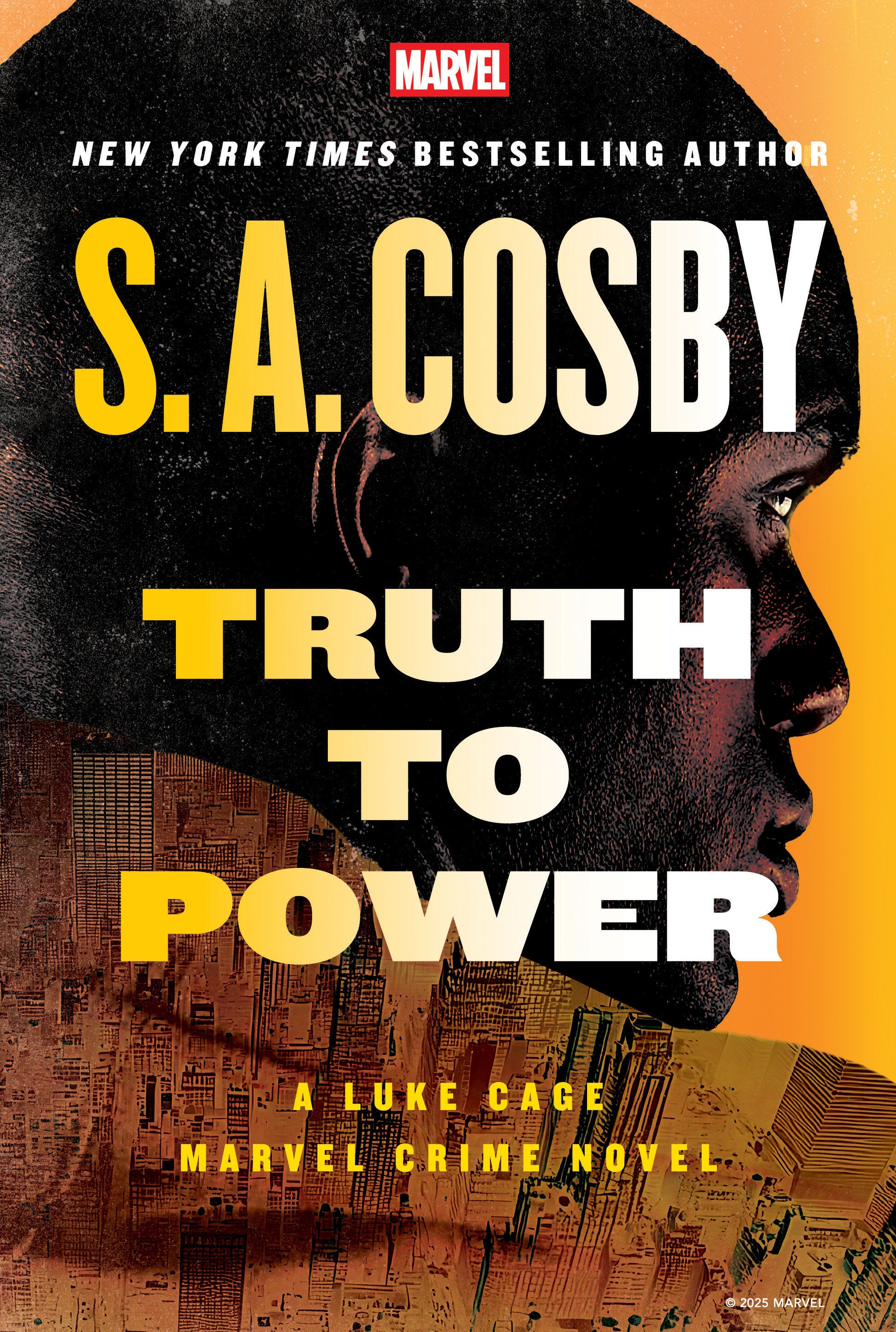 Truth To Power: A Luke Cage Marvel Crime Novel HC *PRE-ORDER*