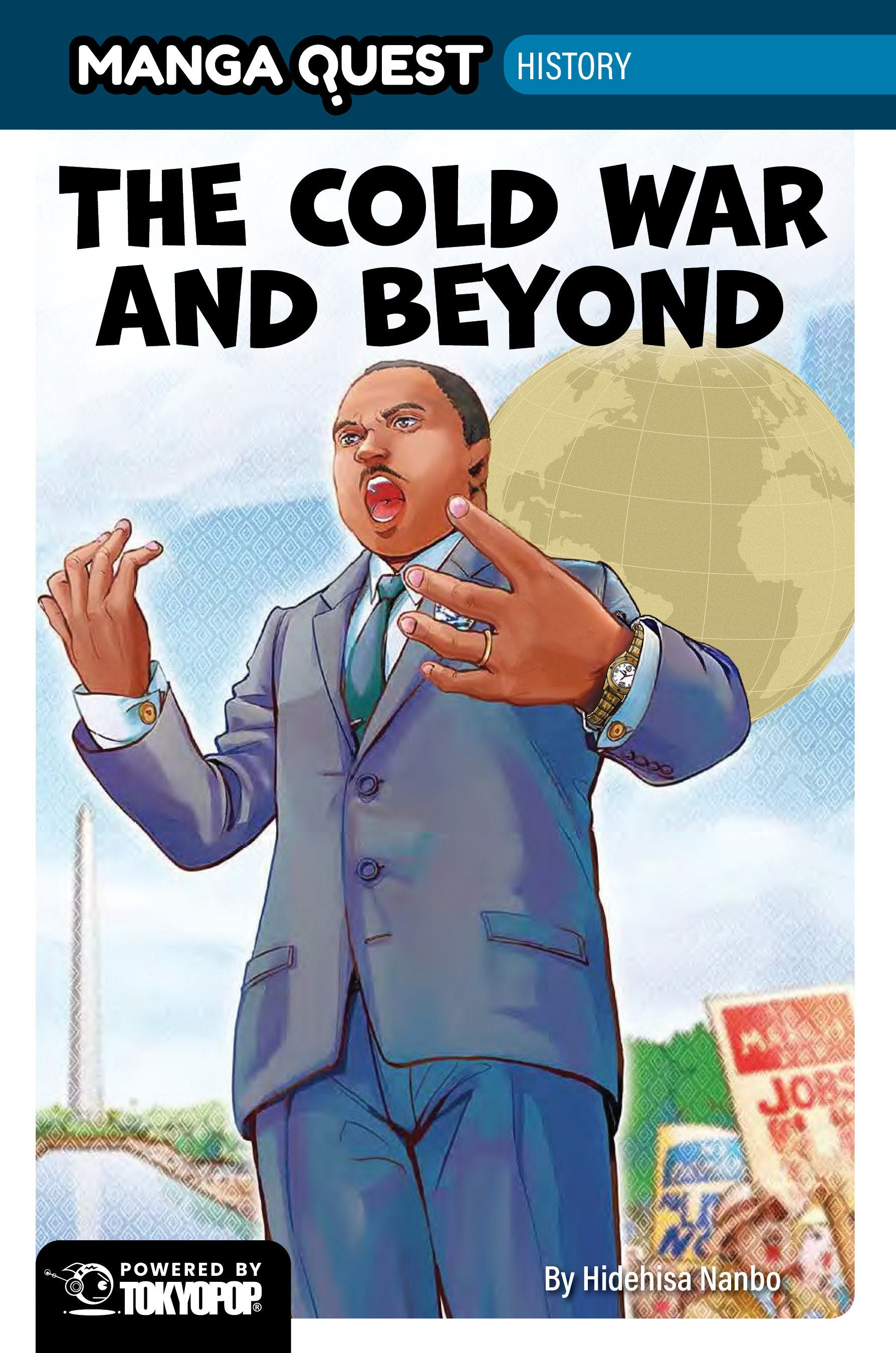 Manga Quest History: The Cold War And Beyond HC *PRE-ORDER*