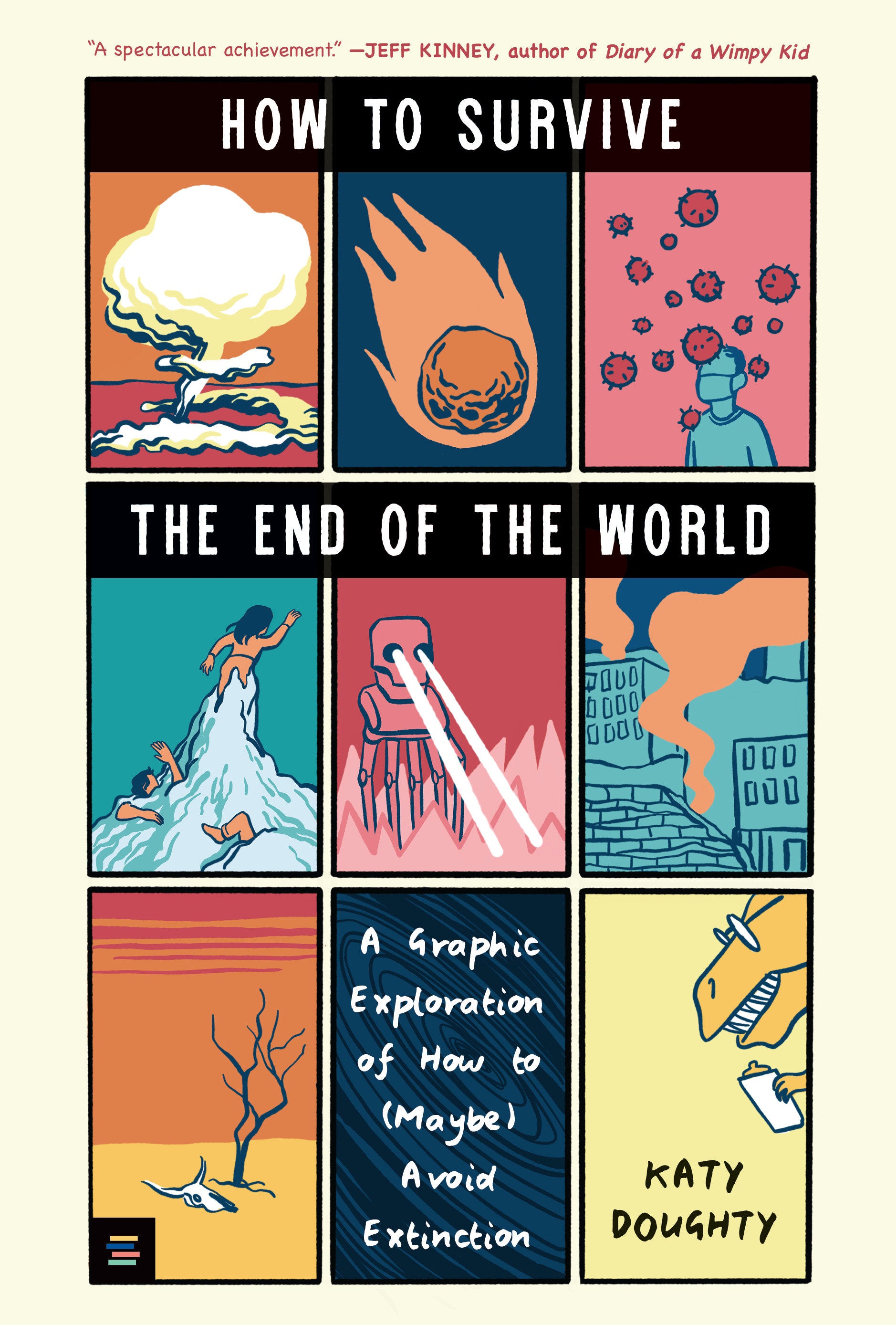 How To Survive The End Of The World HC *PRE-ORDER*