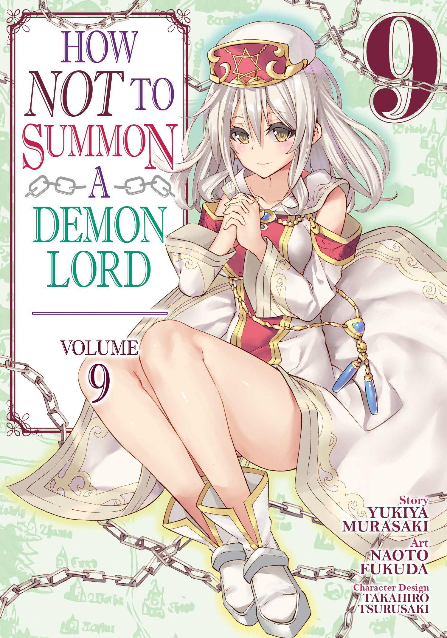 How Not To Summon A Demon Lord (Manga) Vol. 9