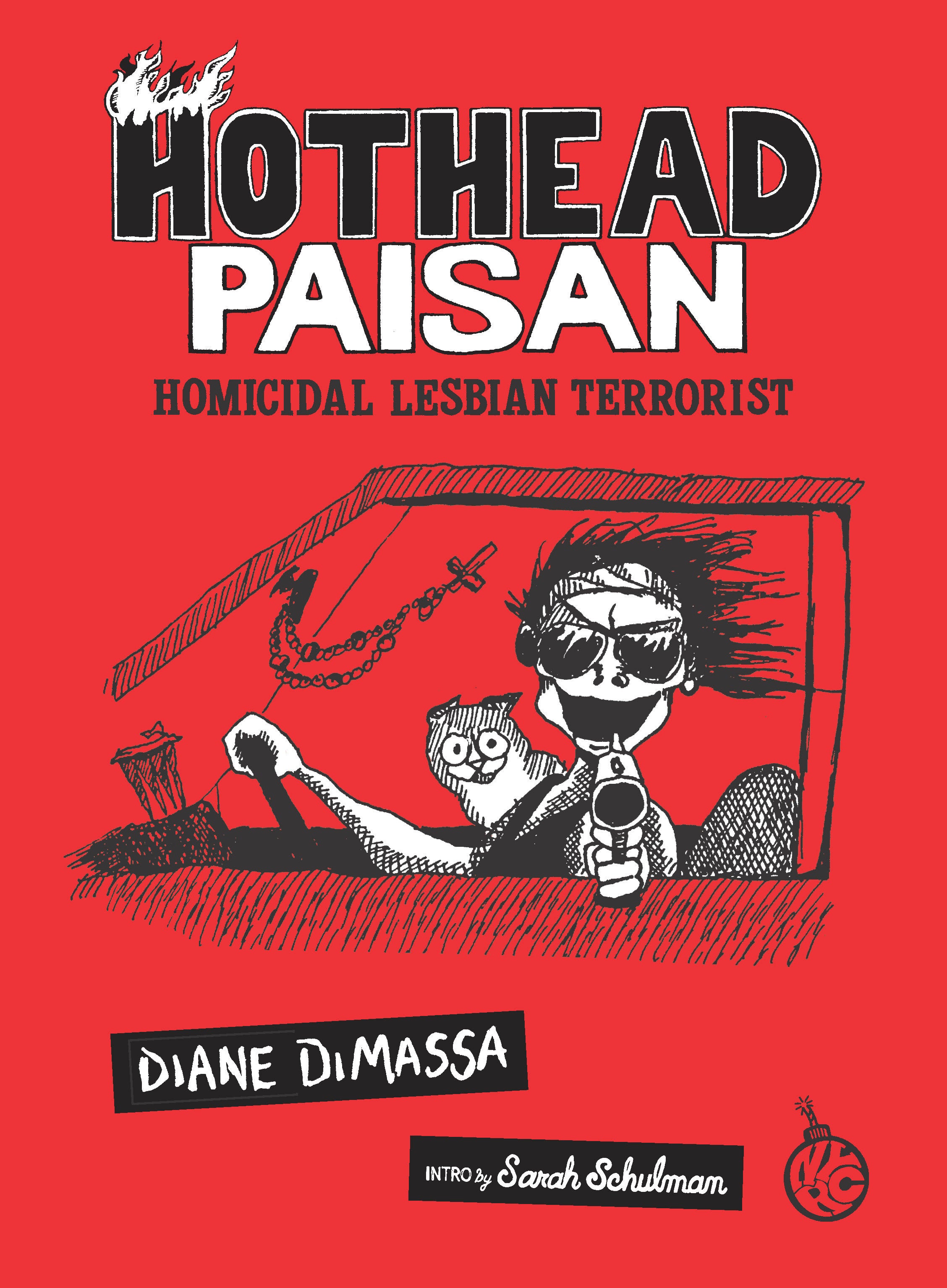 Hothead Paisan: Homicidal Lesbian Terrorist TP *PRE-ORDER*