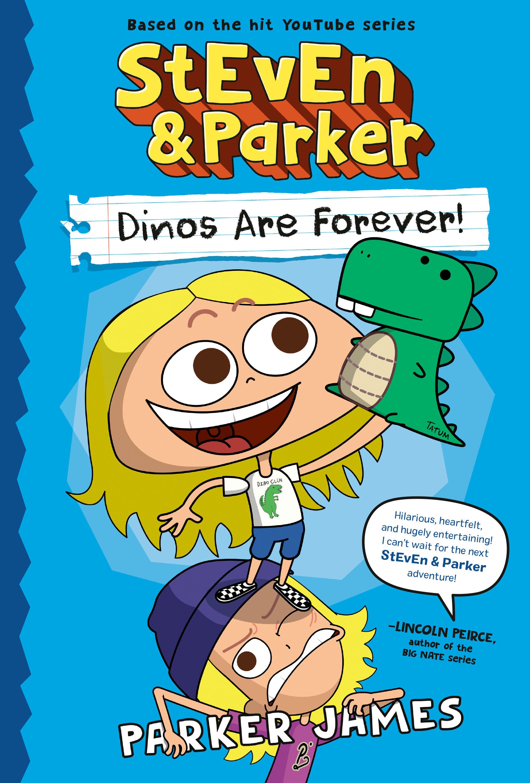Steven And Parker: Dinos Are Forever! TP *PRE-ORDER*