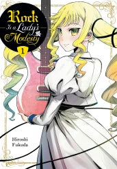 Rock Is A Ladys Modesty GN Vol 01 *PRE-ORDER*