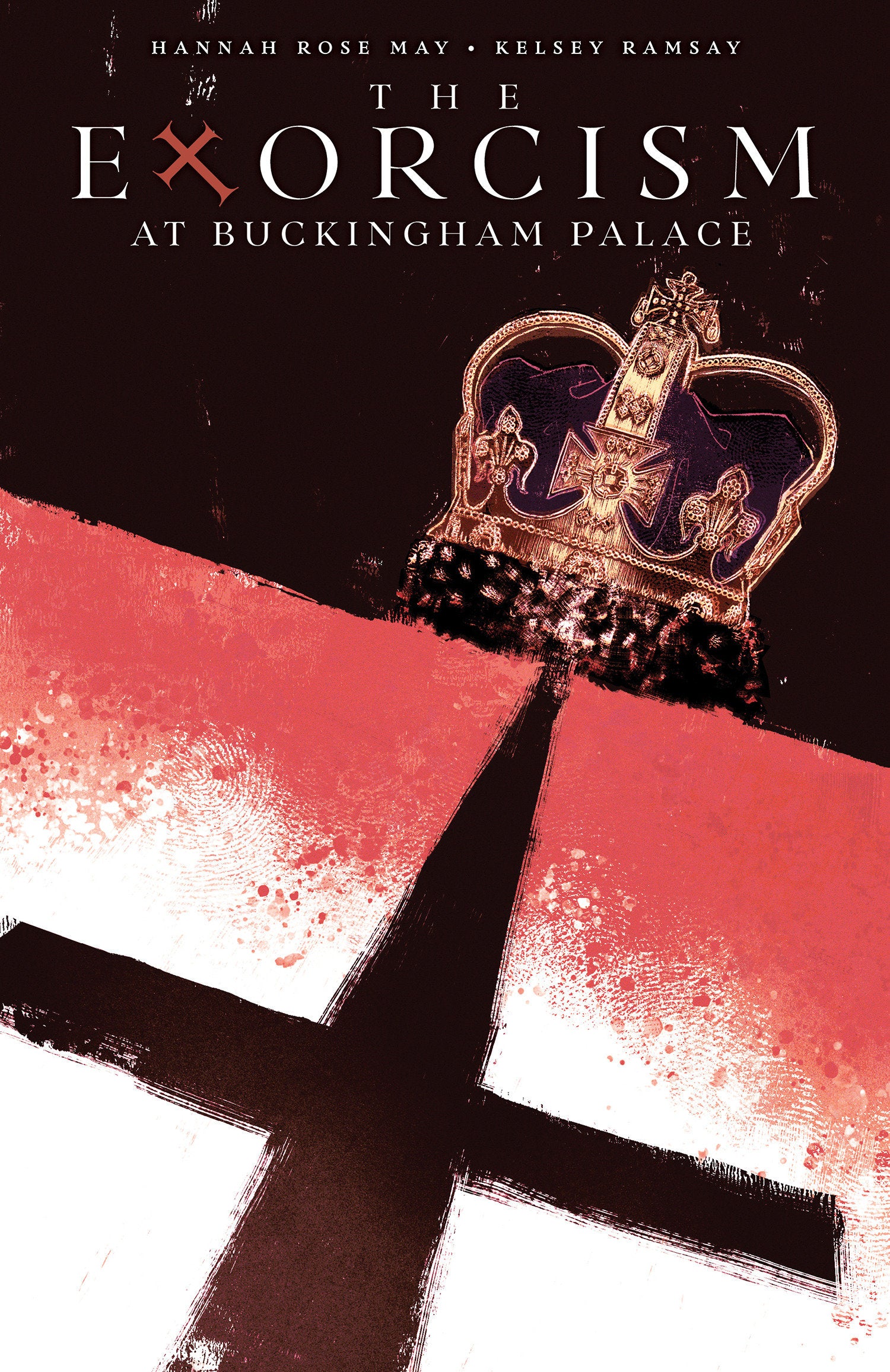 The Exorcism At Buckingham Palace TP *PRE-ORDER*