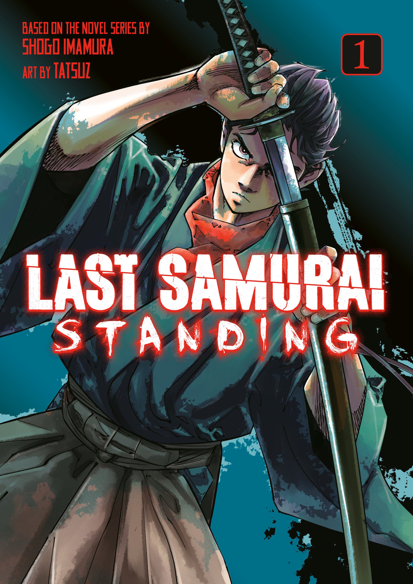 Last Samurai Standing 1 *PRE-ORDER*
