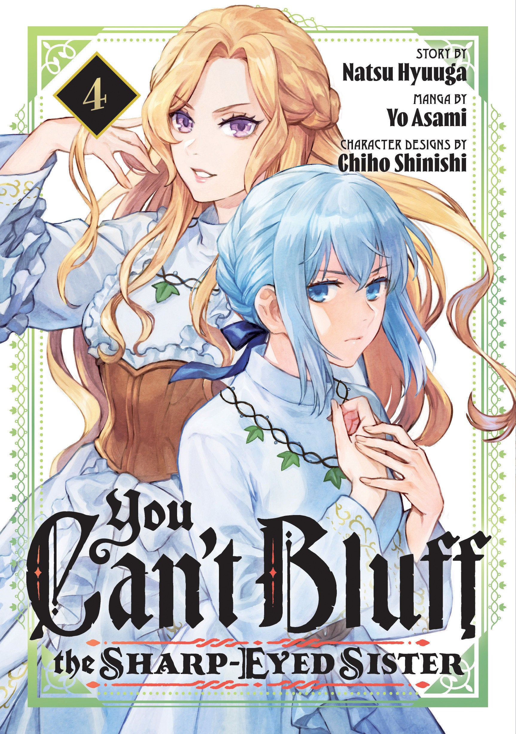 You Can't Bluff The Sharp-Eyed Sister 4 *PRE-ORDER*
