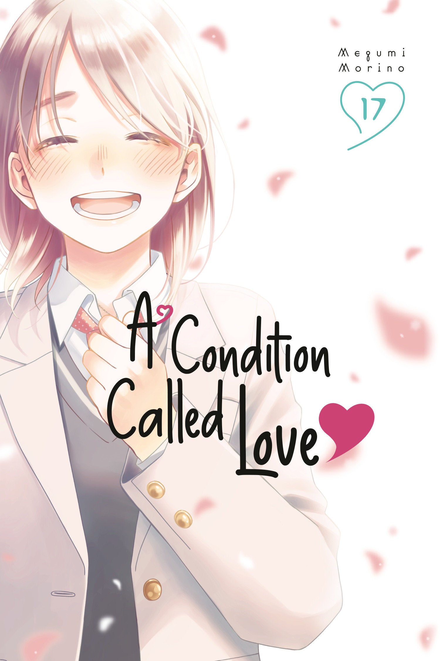 A Condition Called Love 17 *PRE-ORDER*