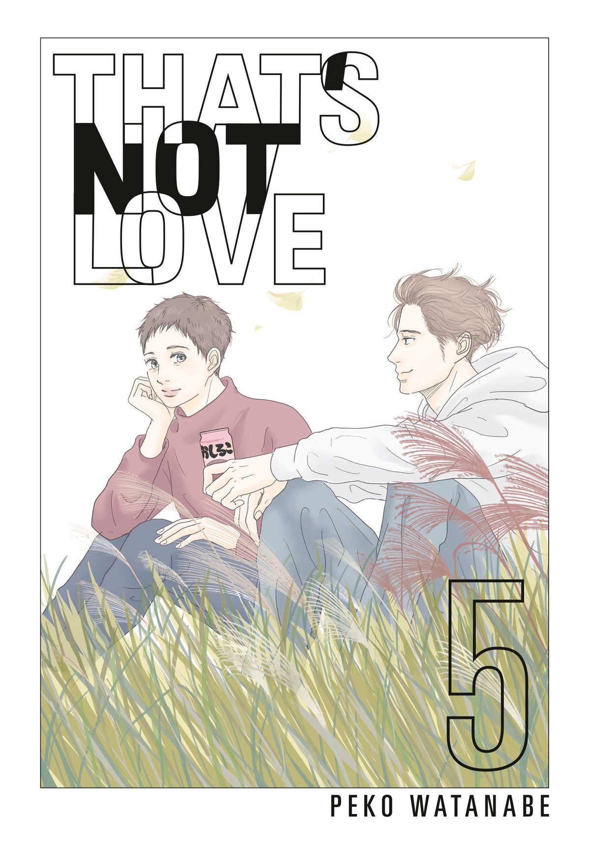 That's Not Love 5 *PRE-ORDER*
