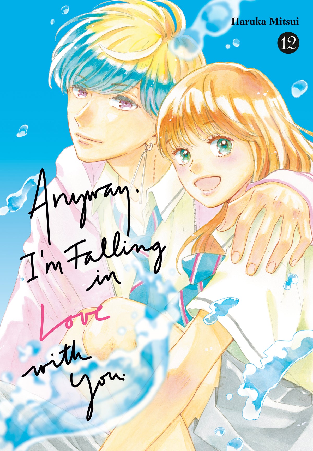Anyway, I'm Falling In Love With You. 12 *PRE-ORDER*