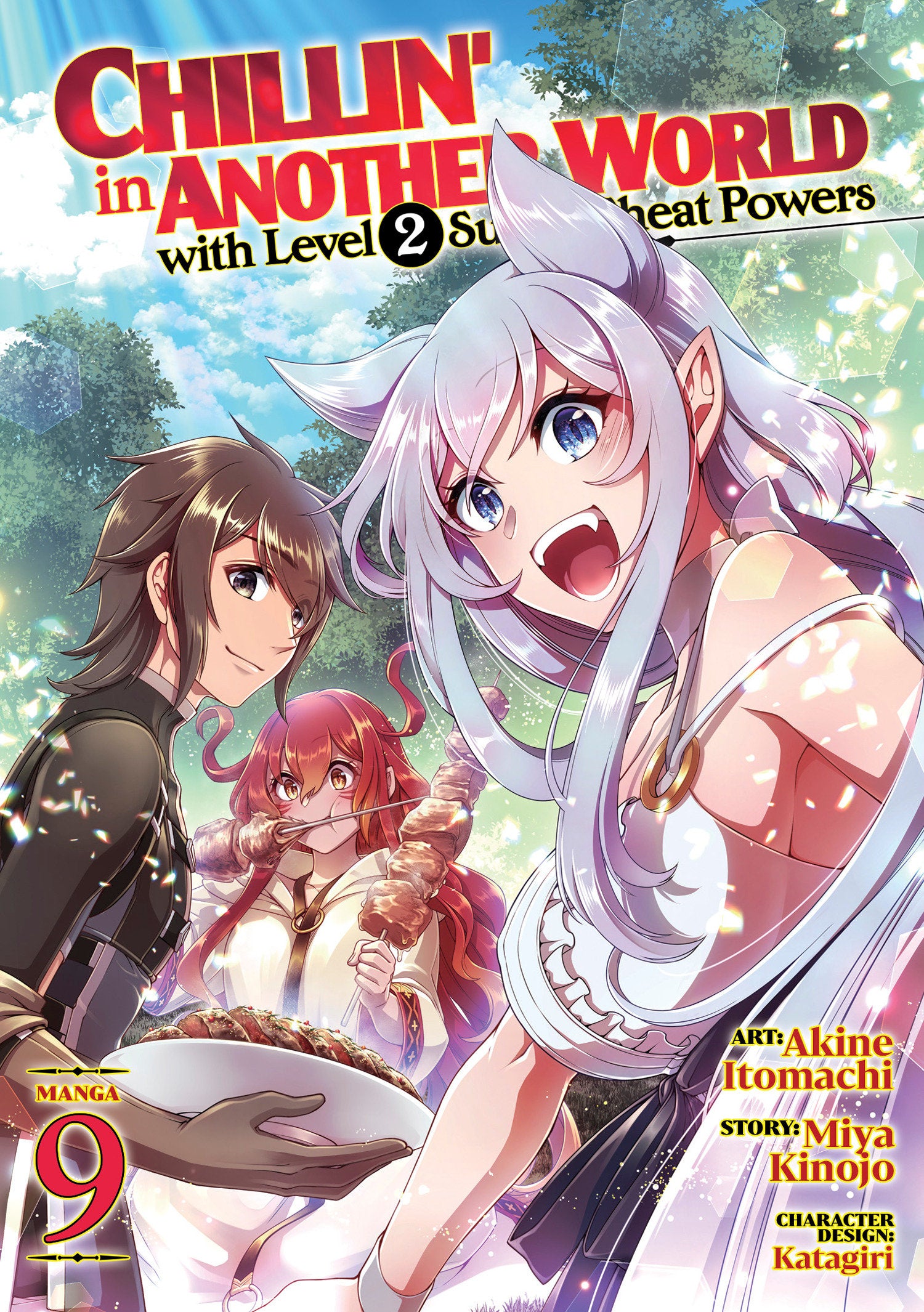 Chillin' In Another World With Level 2 Super Cheat Powers (Manga) Vol. 9