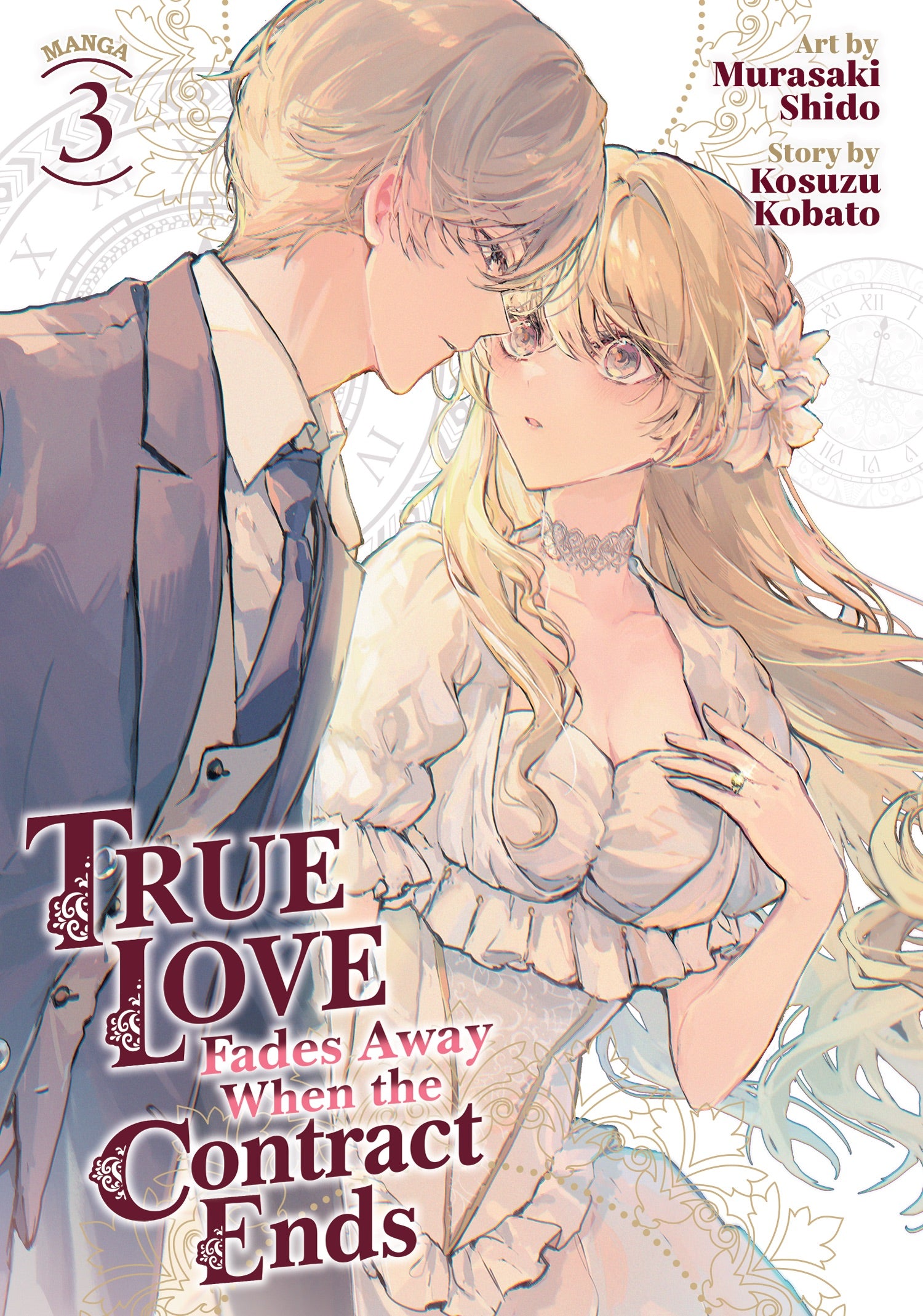 True Love Fades Away When The Contract Ends (Manga) Vol. 3